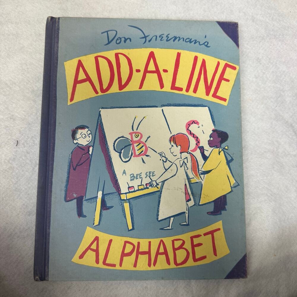 RARE Don Freeman's Add-a-Line Alphabet Book ABC Hardcover Vintage 1968